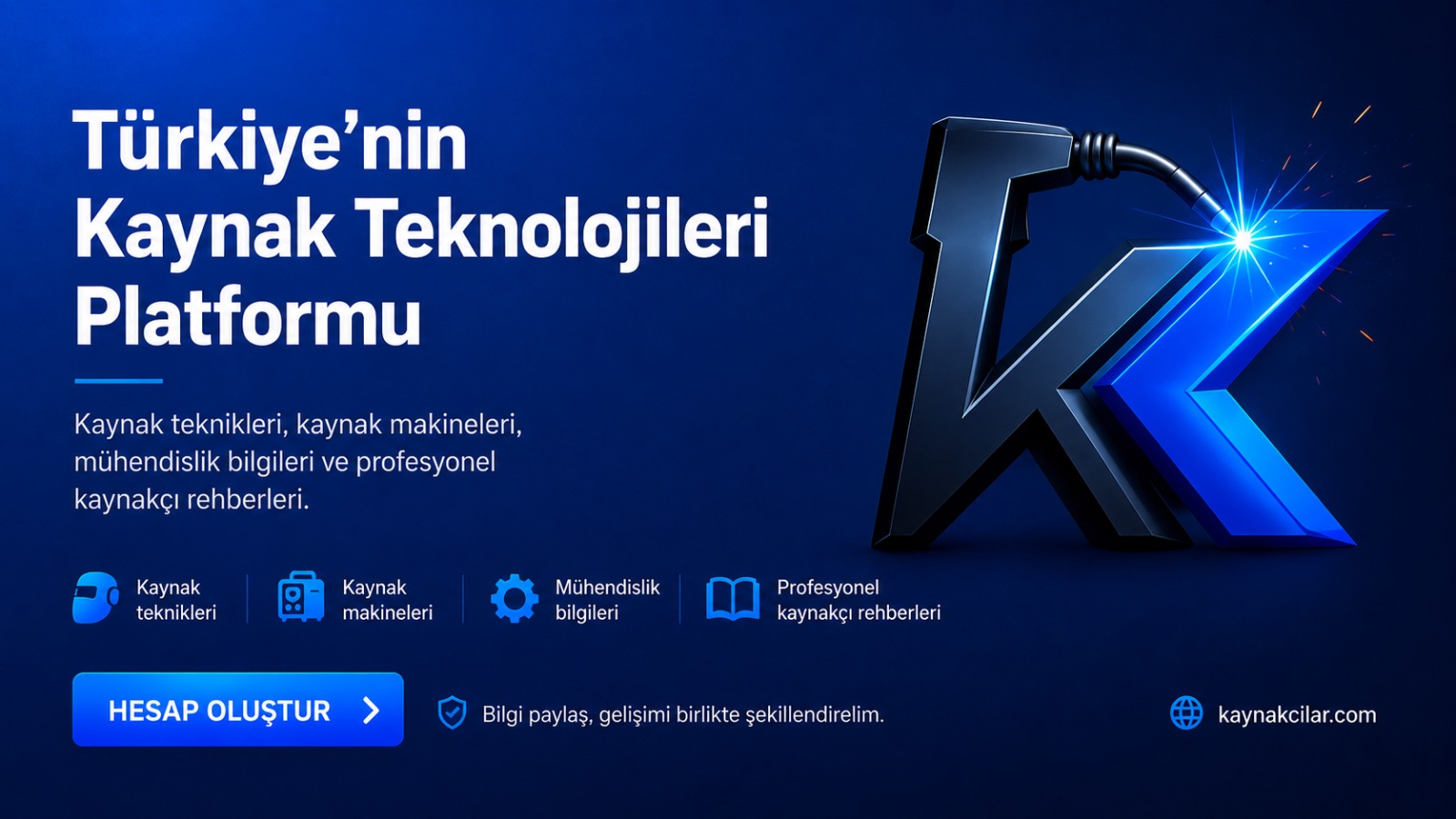 https://kaynakcilar.com/hesabim/?e=kayit - Türkiye'nin Kaynak Teknolojileri Platformu